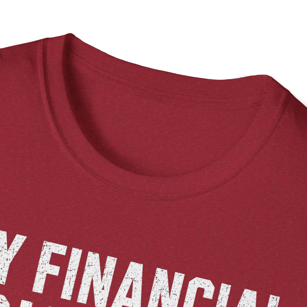 My Financial Priorities T-Shirt