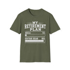 My Retirement Plan T-Shirt