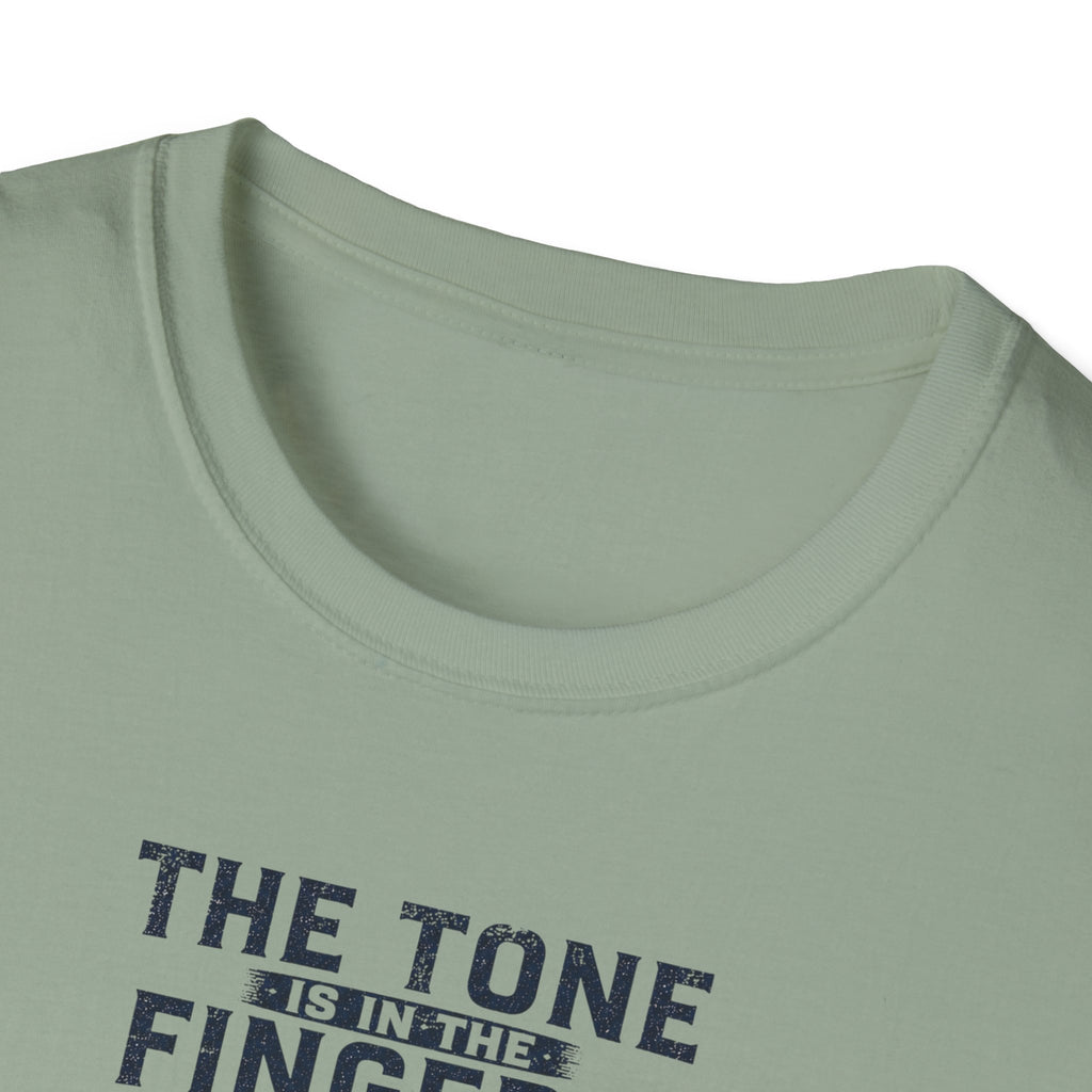 Tone Is In The Fingers 2 T-Shirt