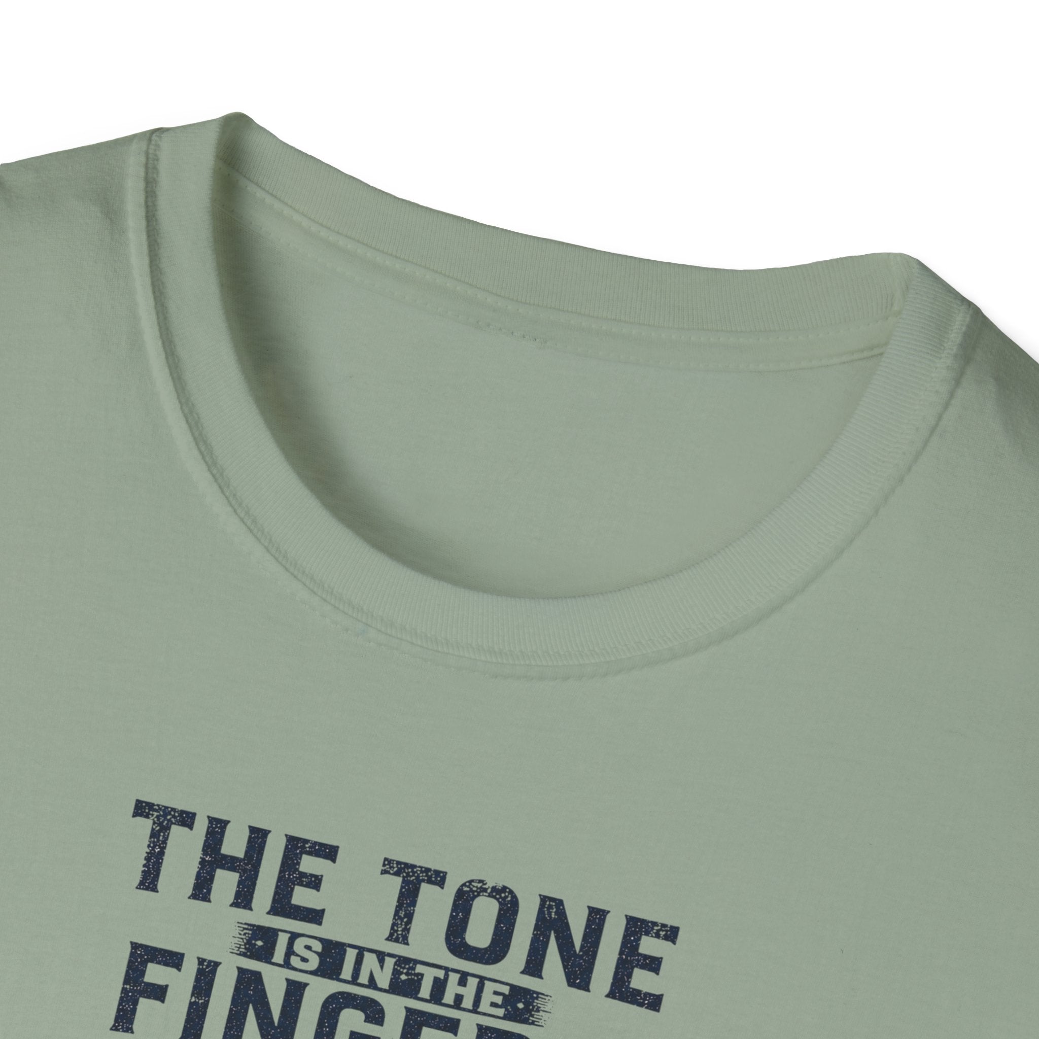 Tone Is In The Fingers 2 T-Shirt