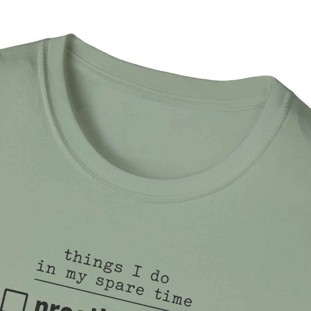 Things I Do In My Spare Time 2 T-Shirt