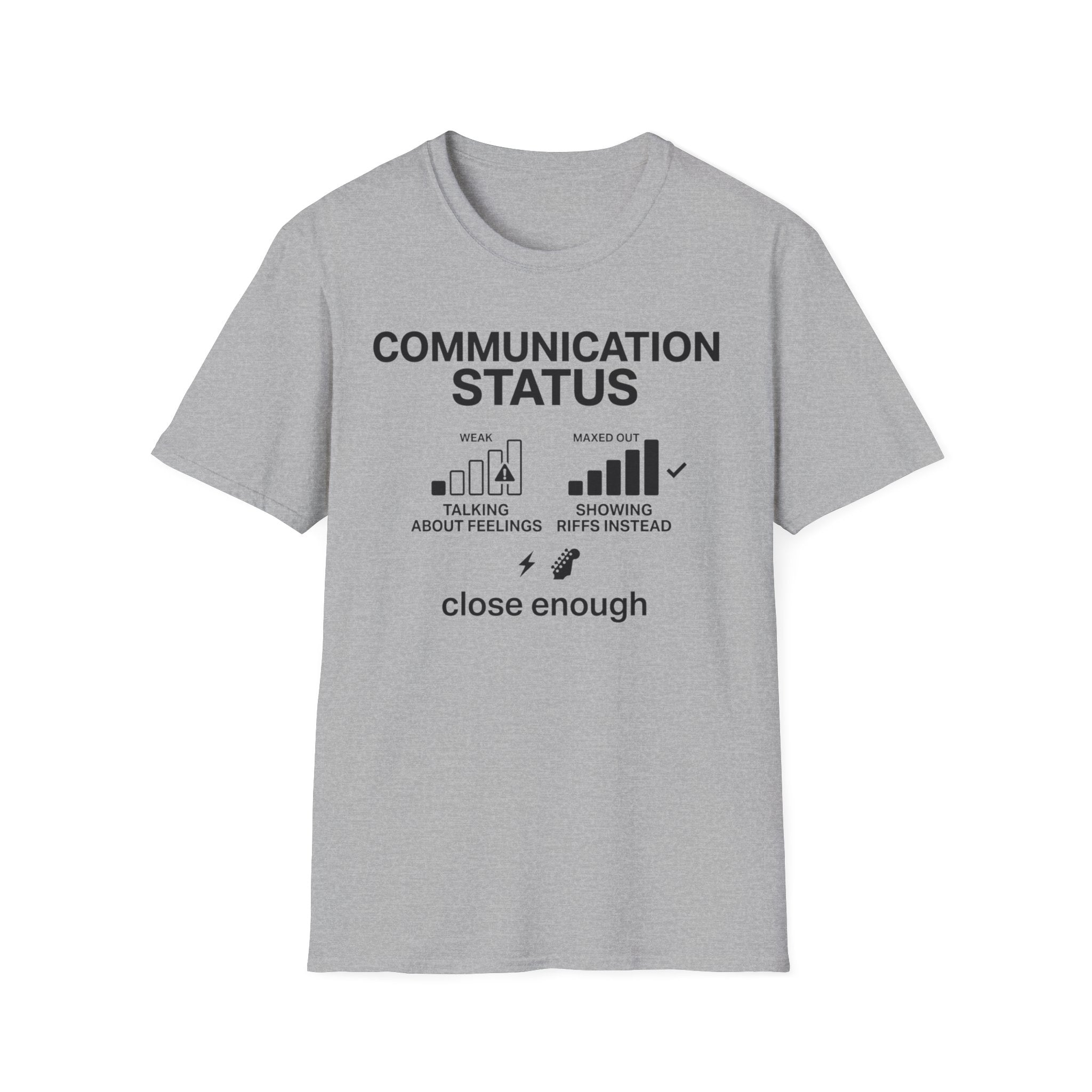 Communication Status T-Shirt