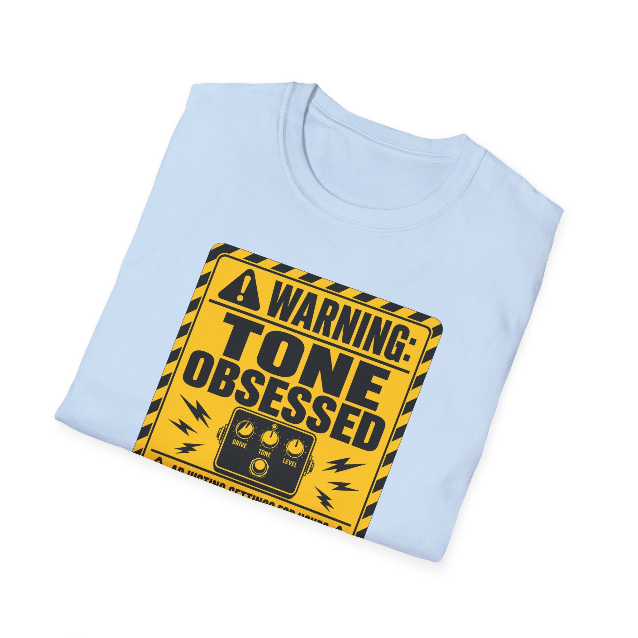 Warning Tone Obsessed T-Shirt