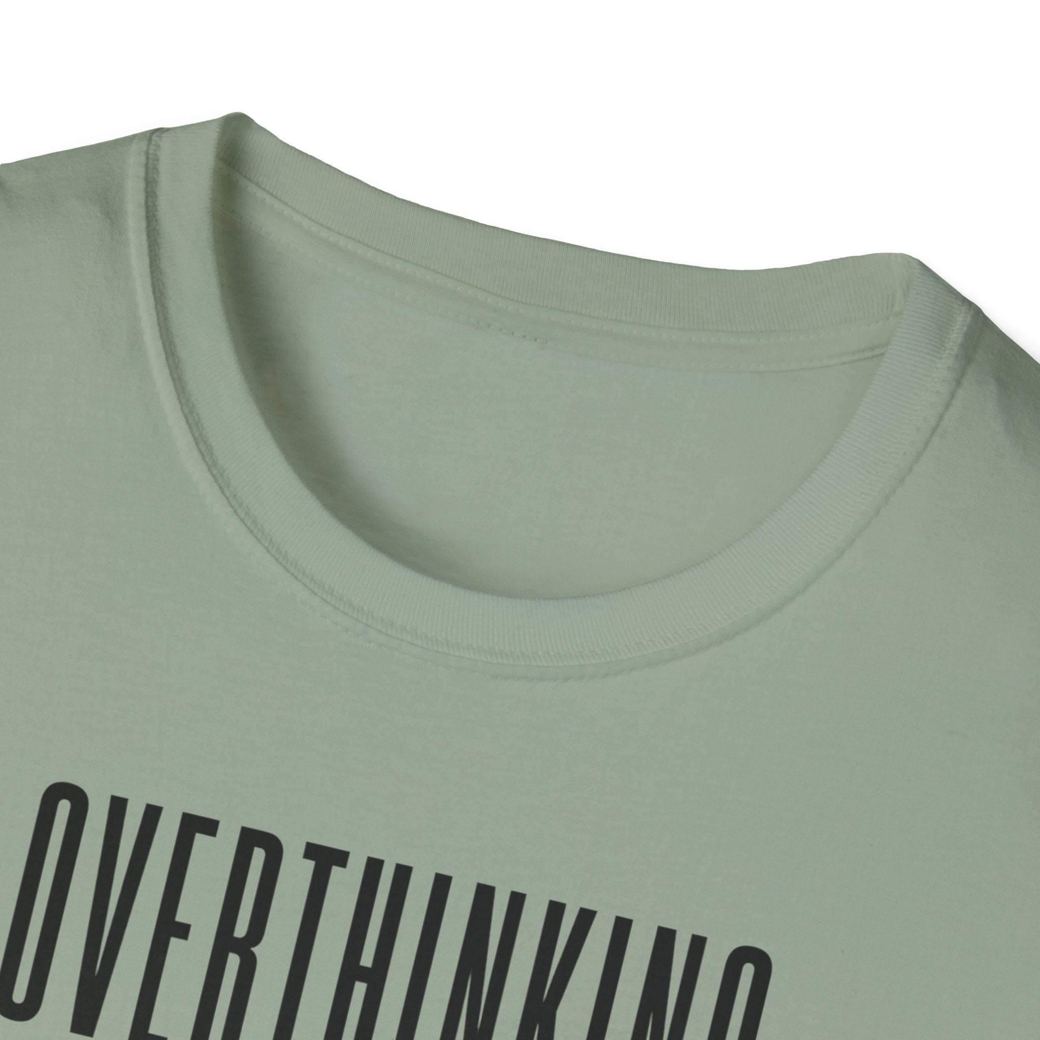 Overthinking Tone Settings T-Shirt