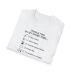 Things I Do In My Spare Time T-Shirt