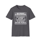 Warning May Suddenly Stop To Discuss Guitar Pedals T-Shirt