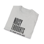 Noisy Thoughts T-Shirt
