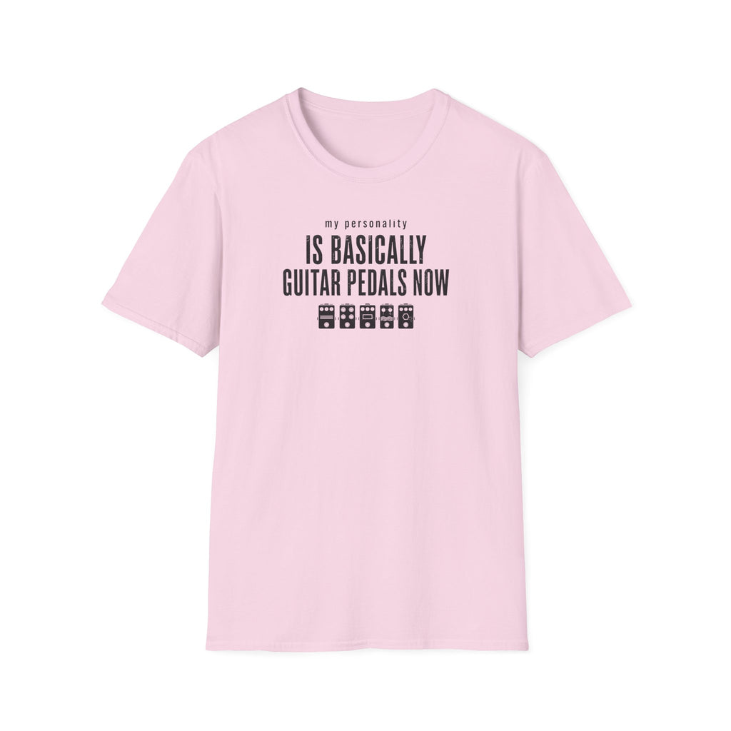 My Personality Is Basically Guitar Pedals Now 2 T-Shirt