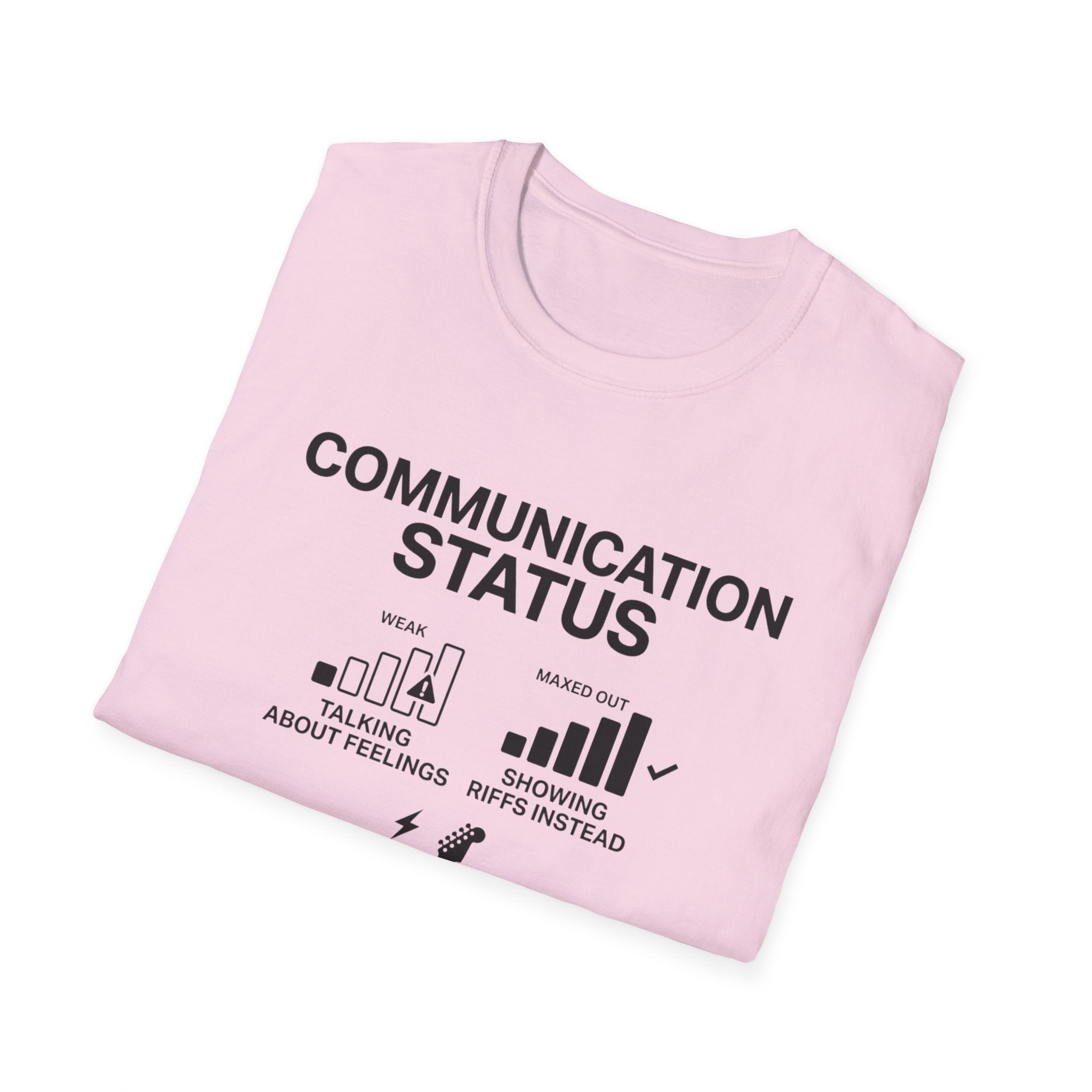 Communication Status  T-Shirt