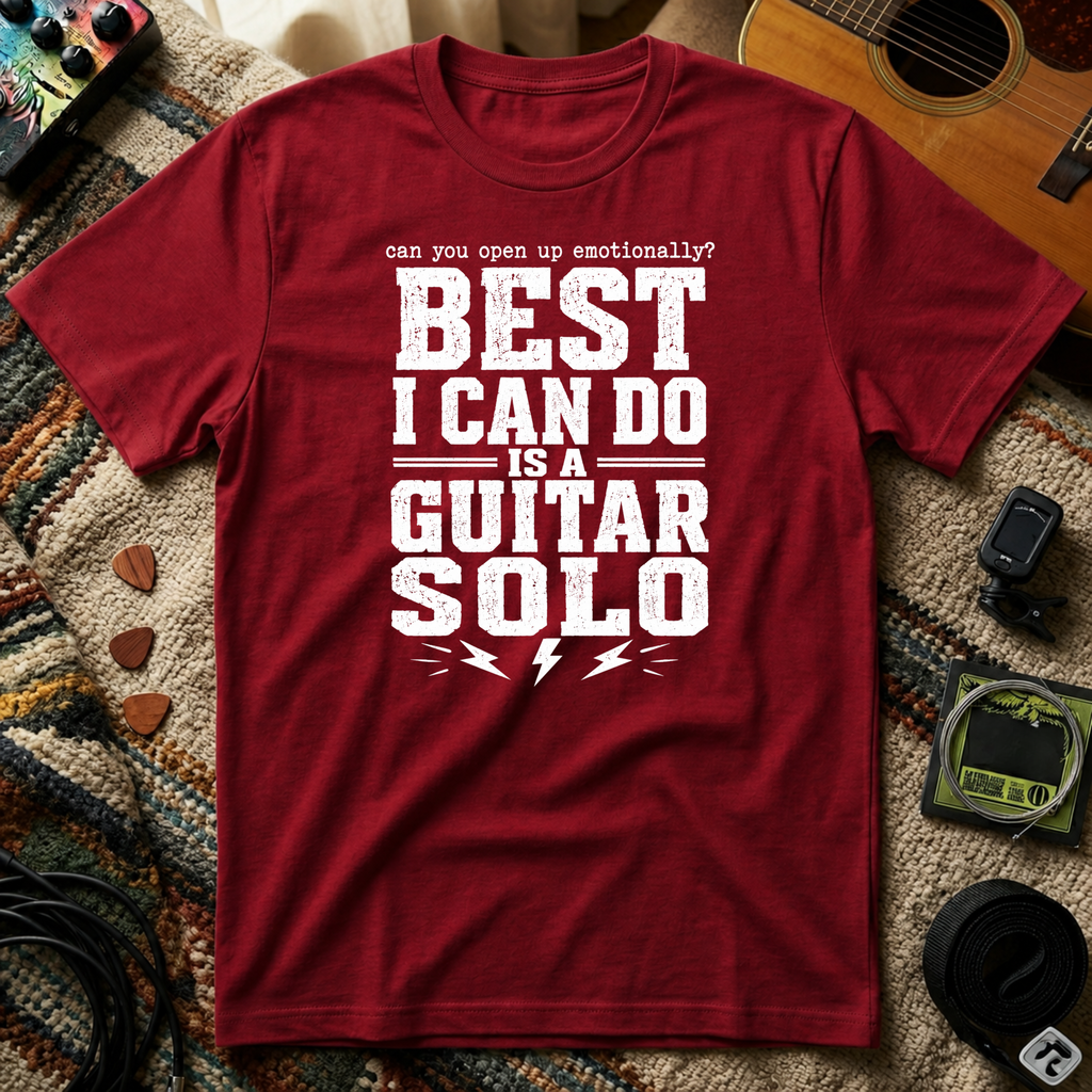 Best I Can Do Is A Guitar Solo T-Shirt