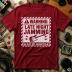 Warning Late Night Jamming T-Shirt