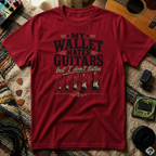My Wallet Hates Guitars T-Shirt