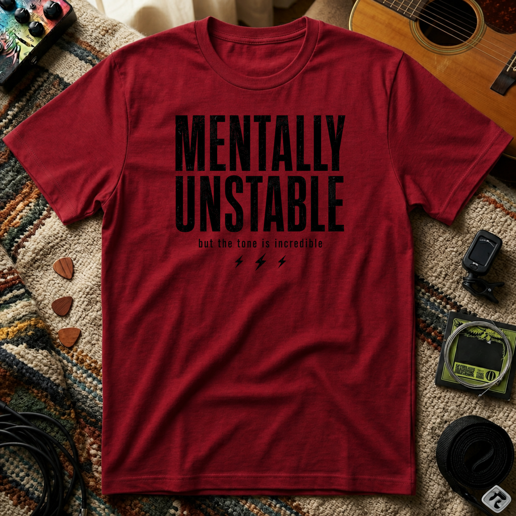 Mentally Unstable T-Shirt