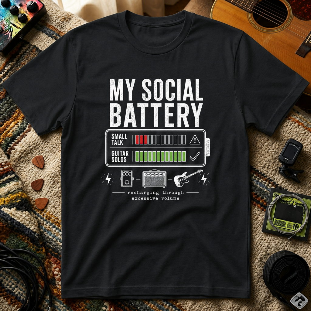 My Social Battery T-Shirt
