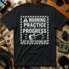 Warning Practice In Progress T-Shirt