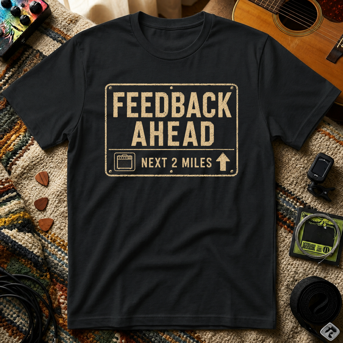 Feedback Ahead T-Shirt
