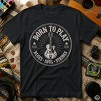 Born To Play Blues Soul Strings T-Shirt