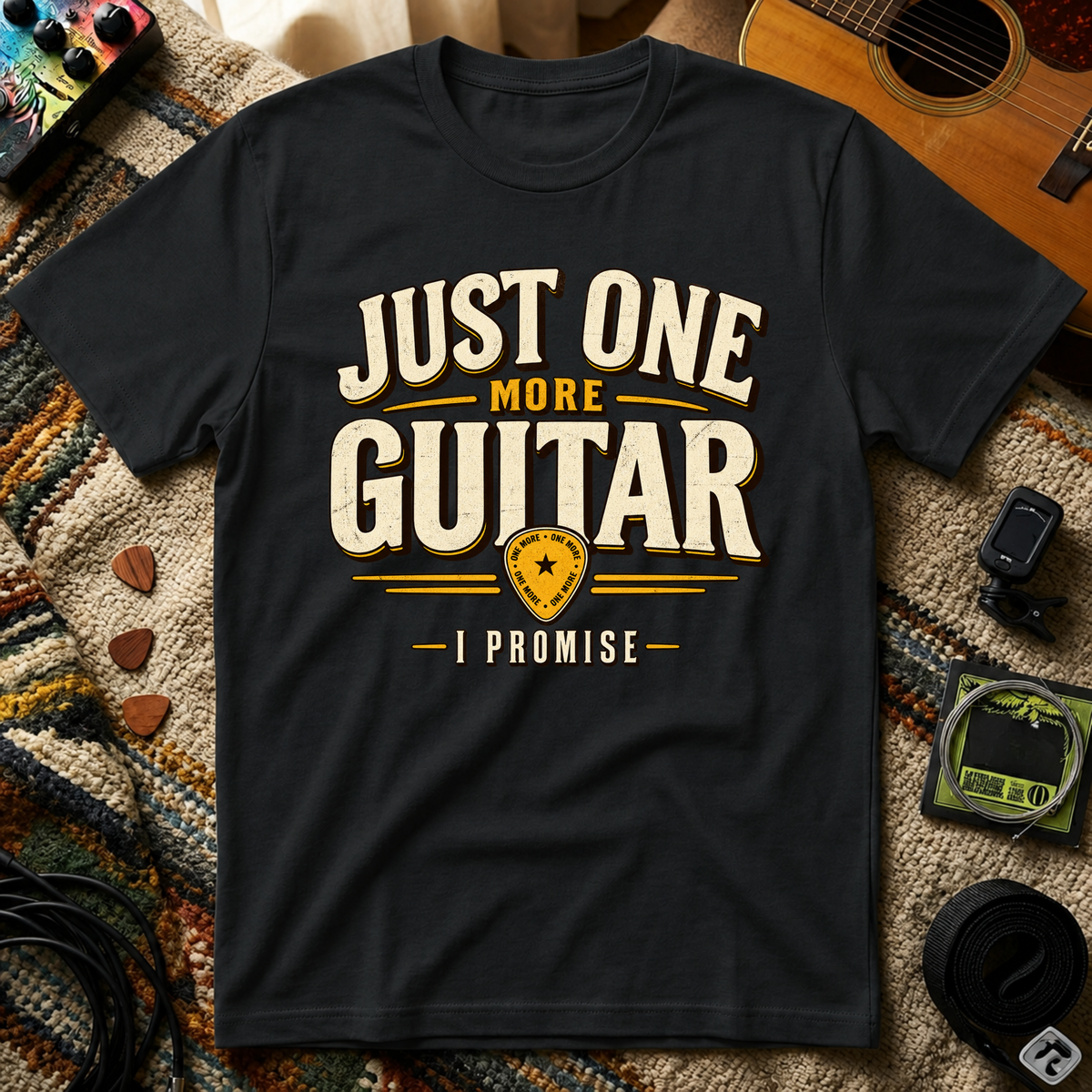 Just One More Guitar I Promise T-Shirt