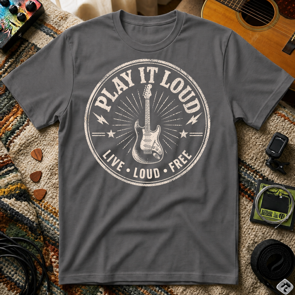 Play It Loud T-Shirt