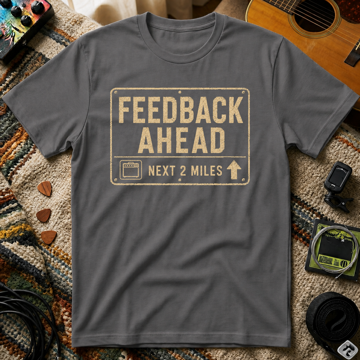 Feedback Ahead T-Shirt