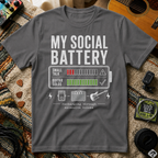 My Social Battery 2T-Shirt