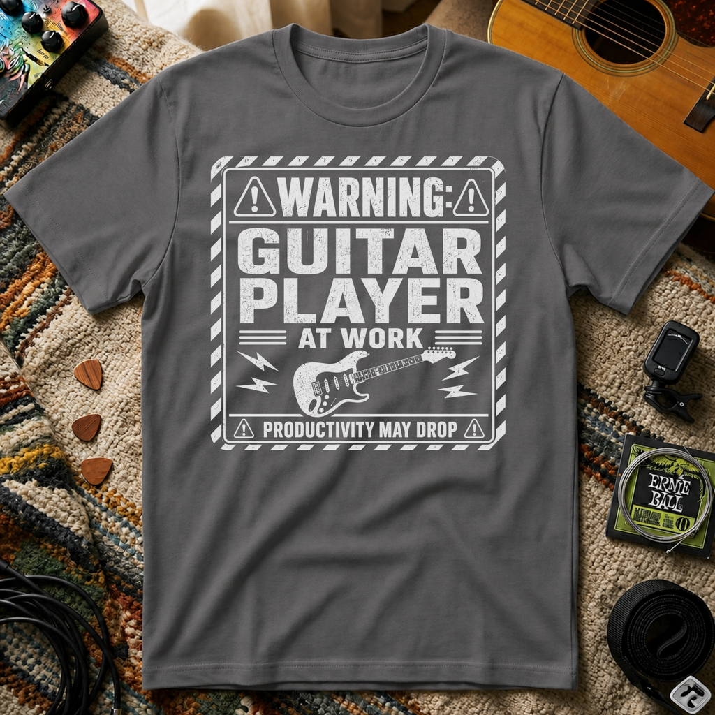 Warning Guitar Player At Work T-Shirt