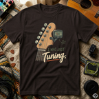 I Was Just Tuning T-Shirt
