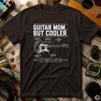 Guitar Mom But Cooler T-Shirt