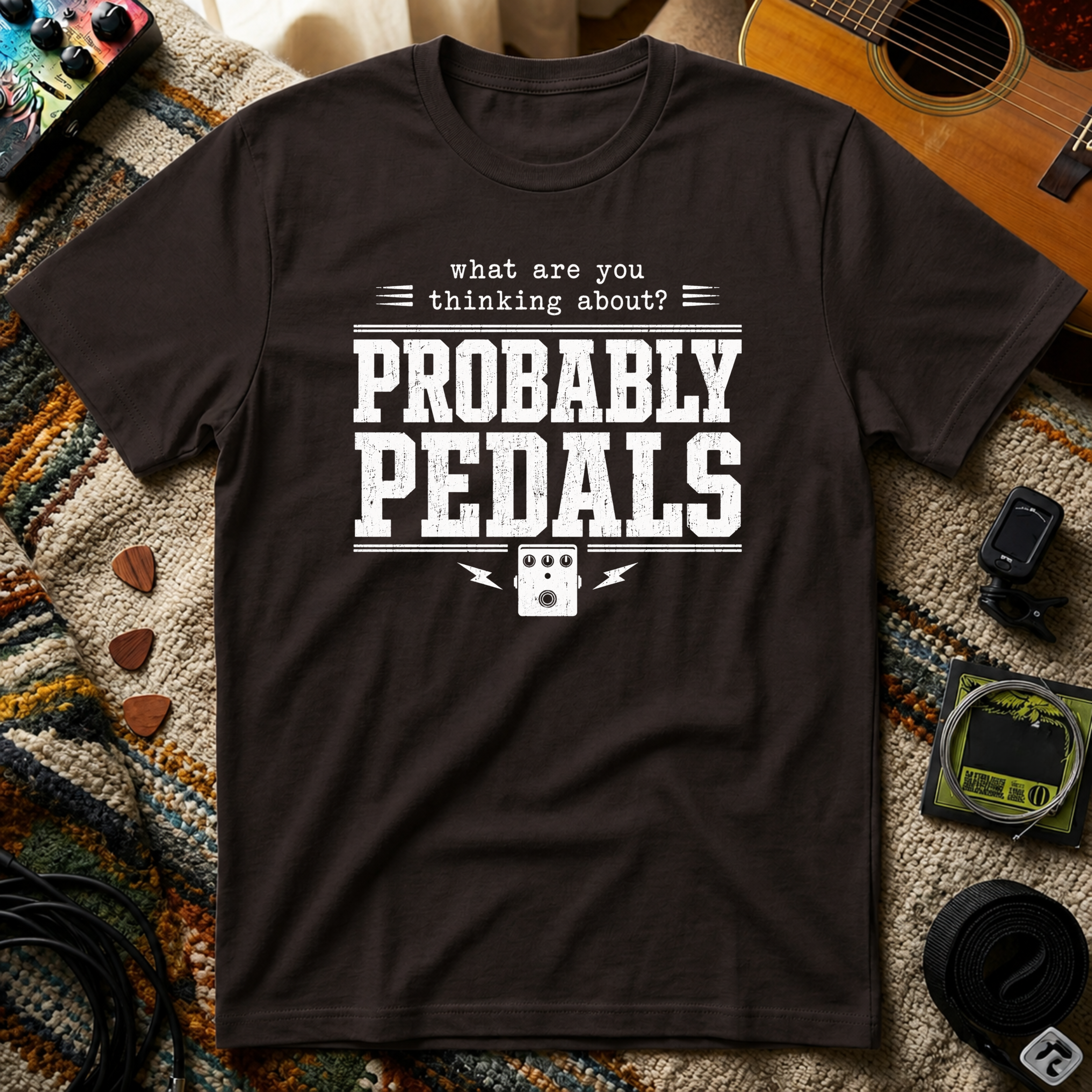 What Are You Thinking About Probably Pedals T-Shirt