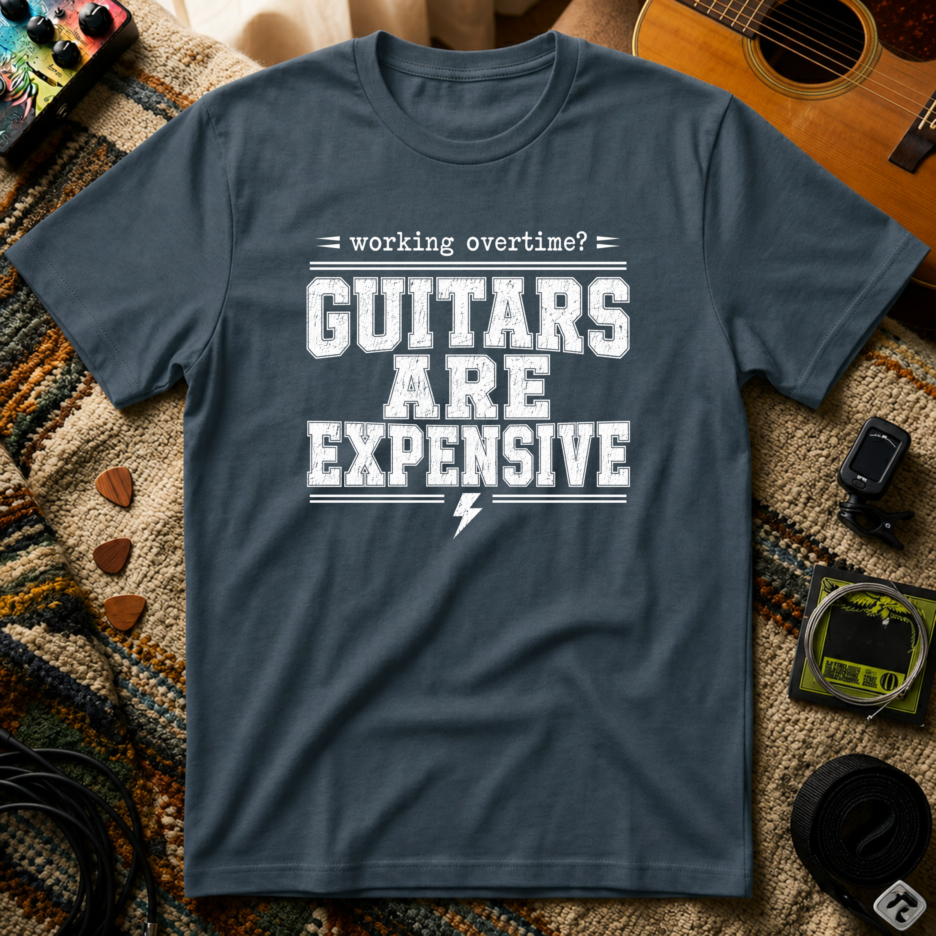 Working Over Time Guitars Are Expensive T-Shirt