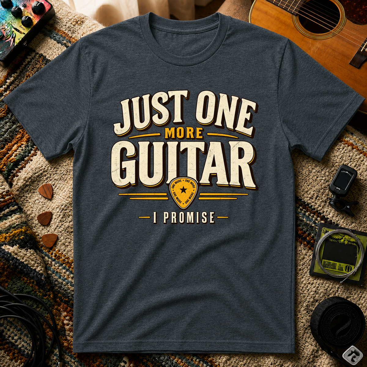 Just One More Guitar I Promise T-Shirt