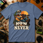Now Or NeverT-Shirt