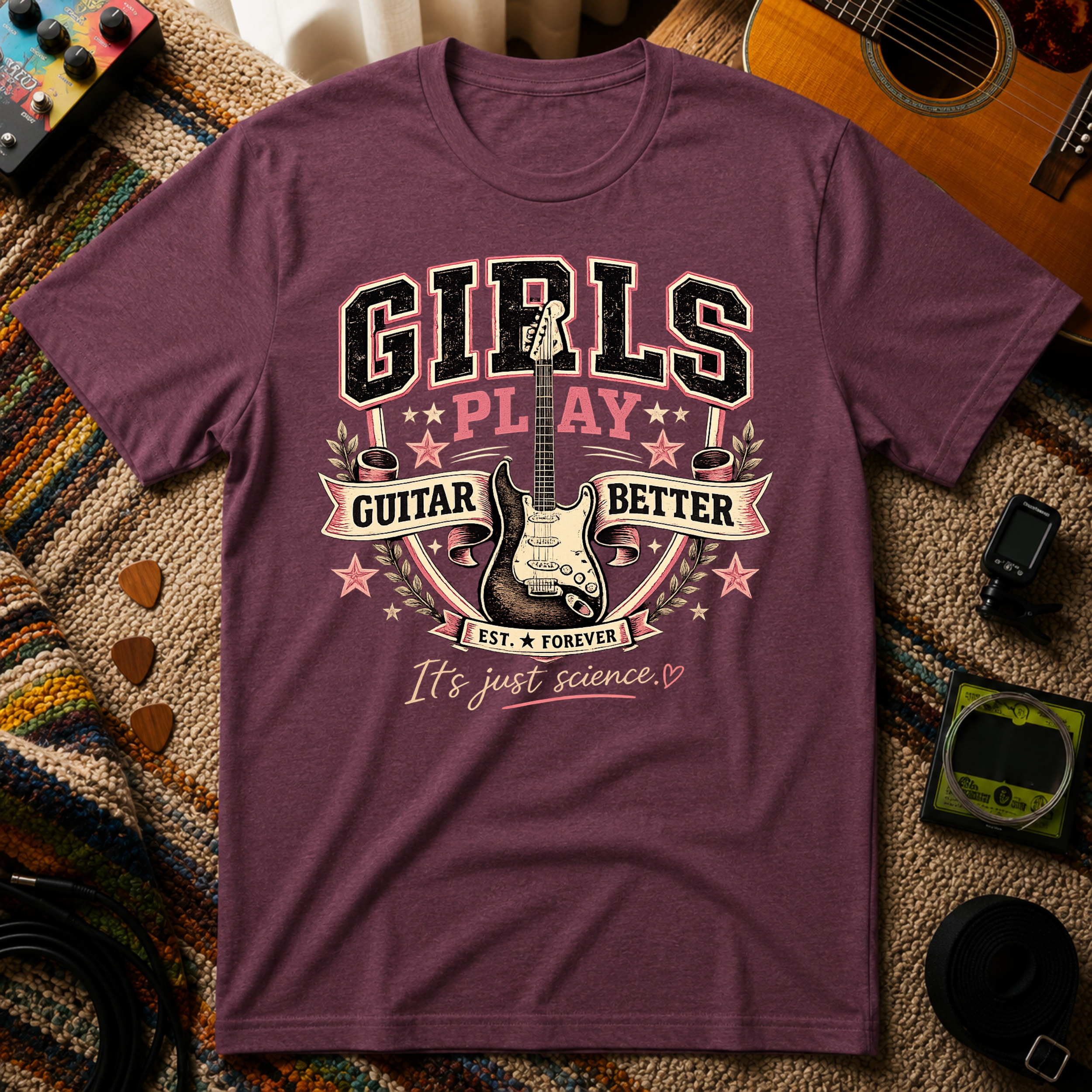 Girls Play Guitar Better T-Shirt