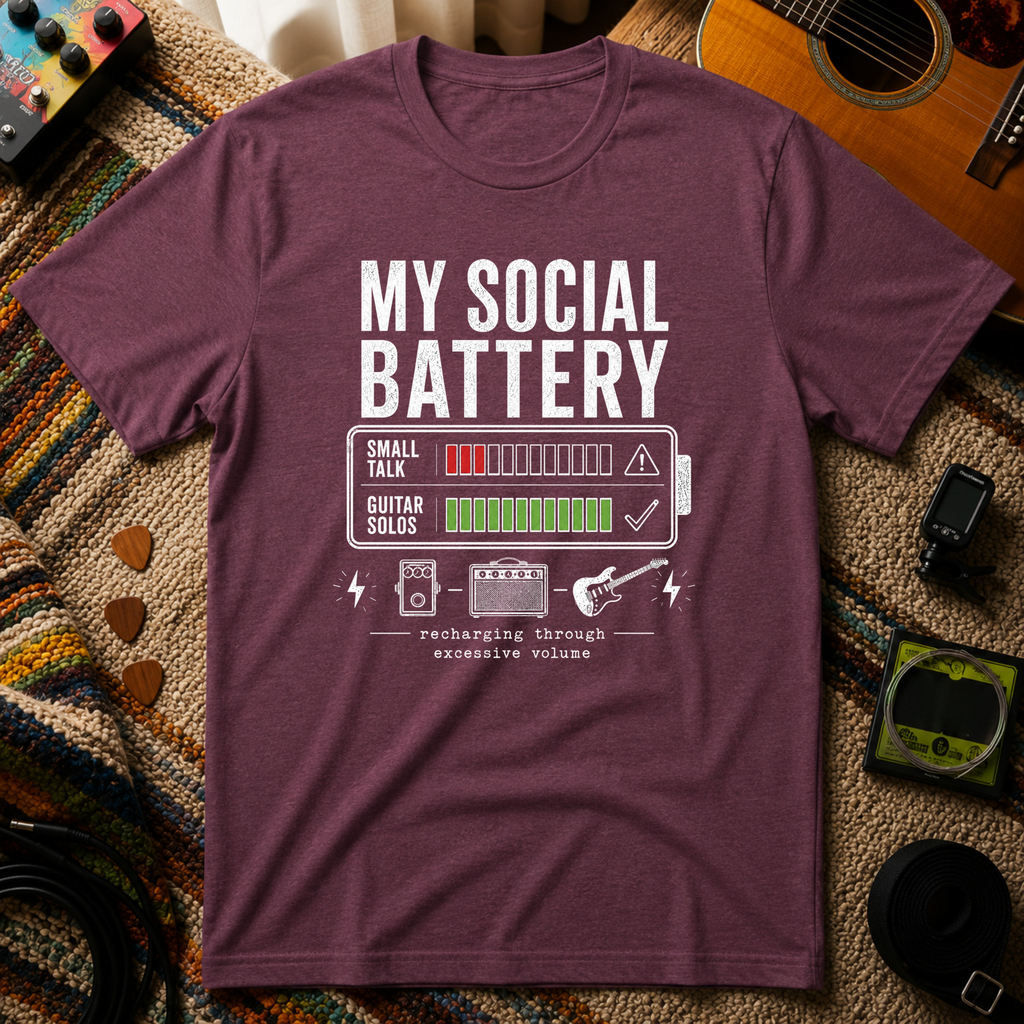 My Social Battery T-Shirt