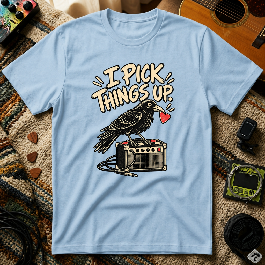 I Pick Things Up T-Shirt