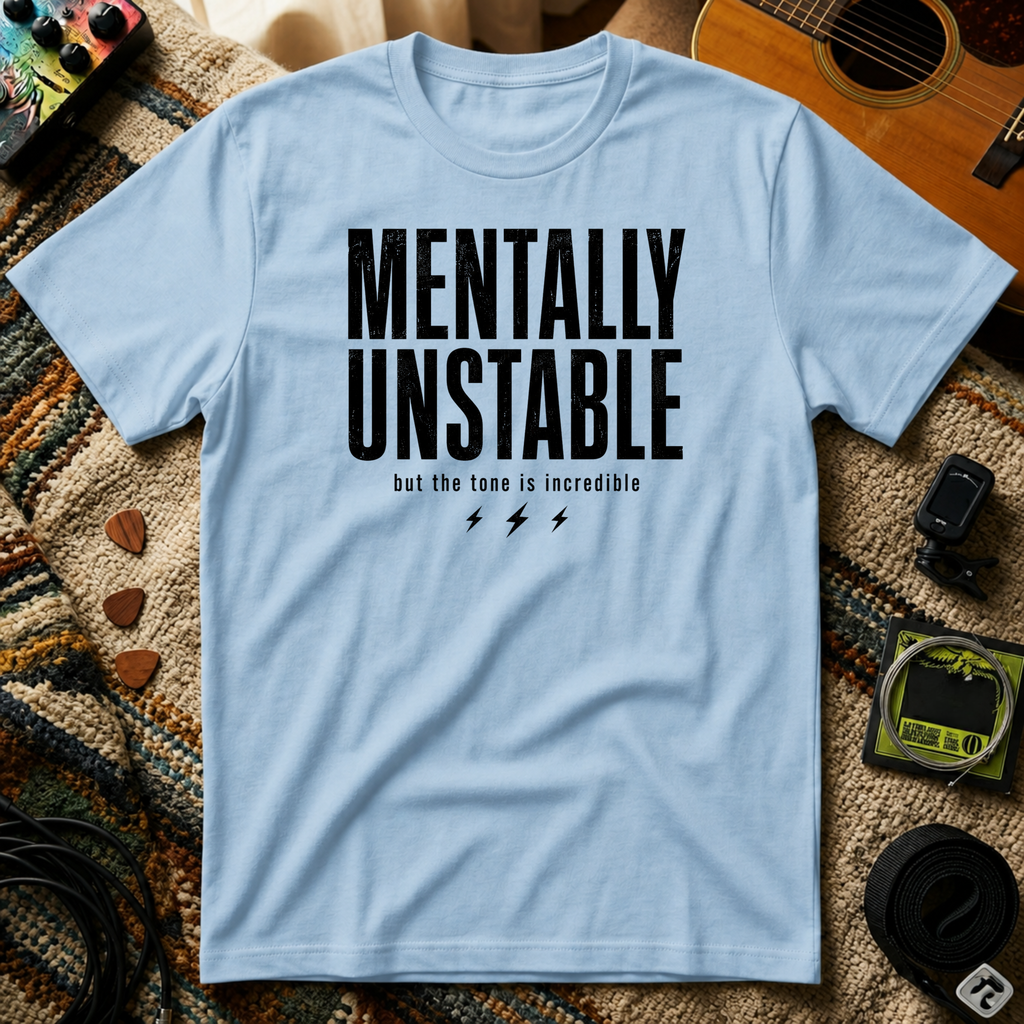 Mentally Unstable T-Shirt