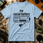 My Social Battery 1 T-Shirt