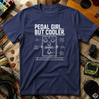 Pedal Girl But Cooler T-Shirt
