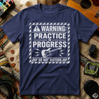 Warning Practice In Progress T-Shirt