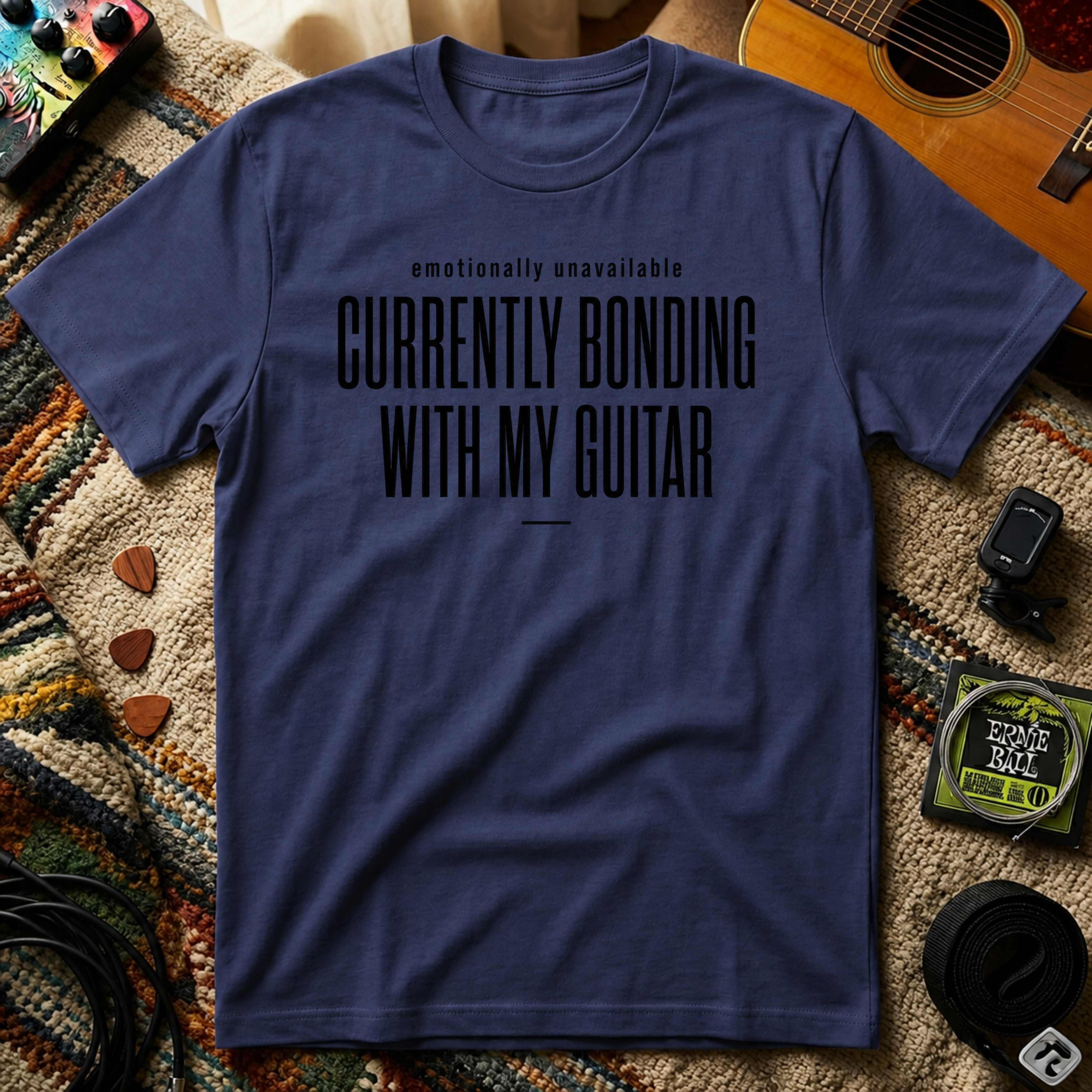 Emotionally Unavailable Currently Bonding With My Guitar T-Shirt