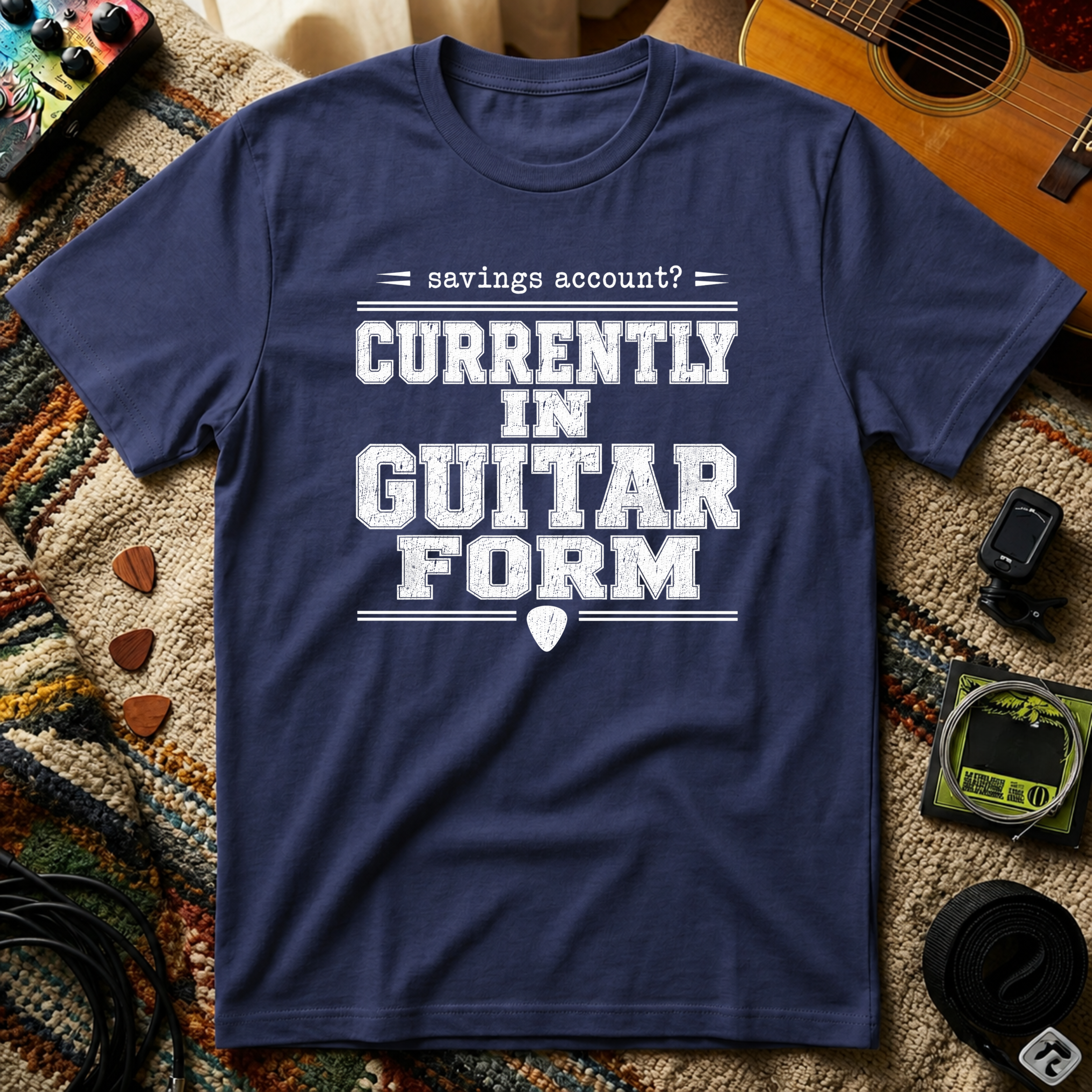 Savings Account Currently In Guitar Form T-Shirt