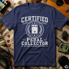 Certified Pedal Collector T-Shirt