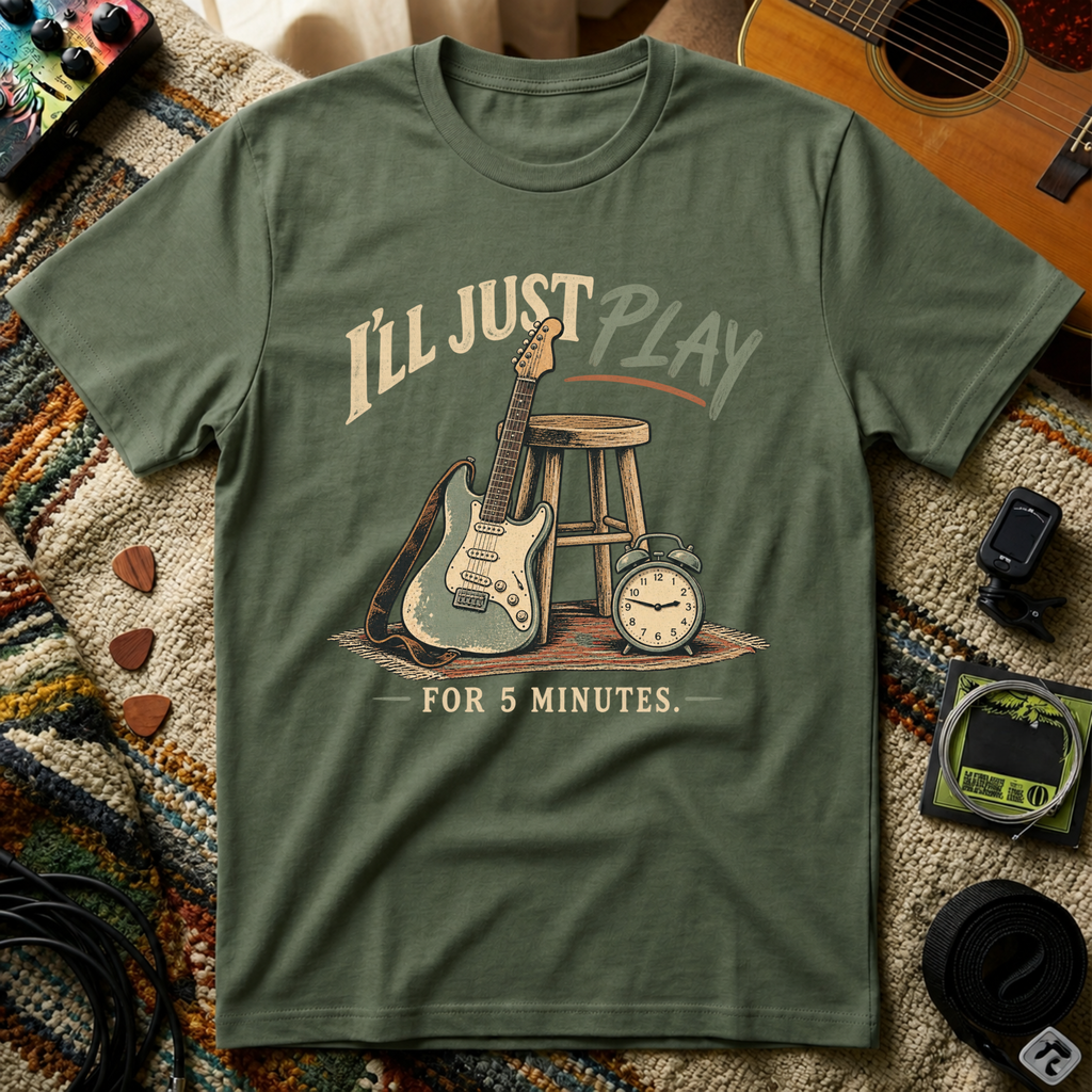 I'll Just Play T-Shirt