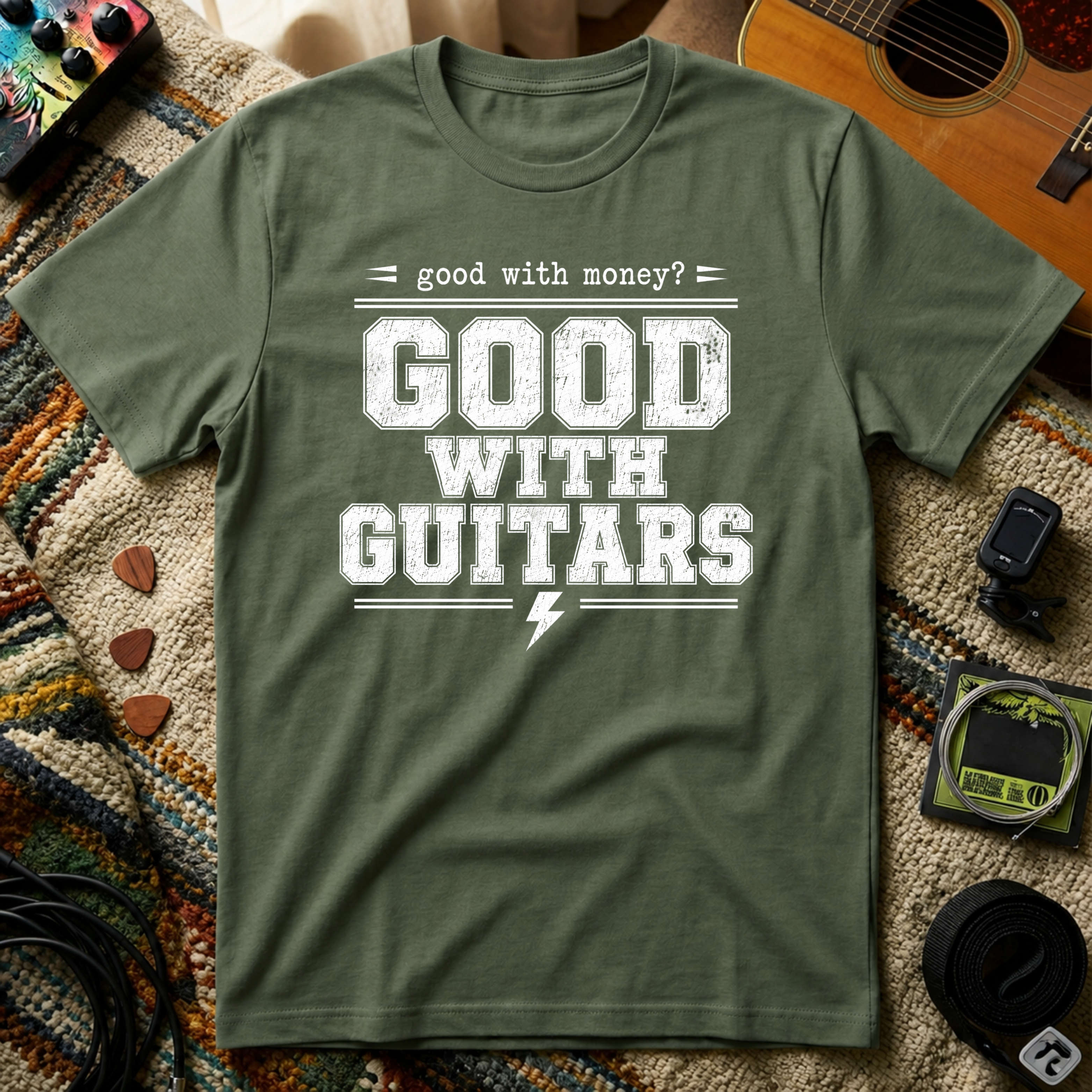 Good With Money Good With Guitars T-Shirt