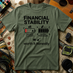 Financial Stability T-Shirt