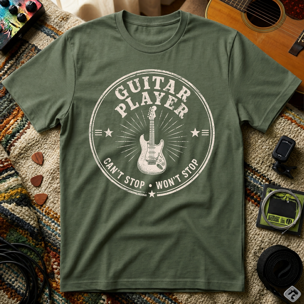 Guitar Player Can't Stop Won't Stop T-Shirt