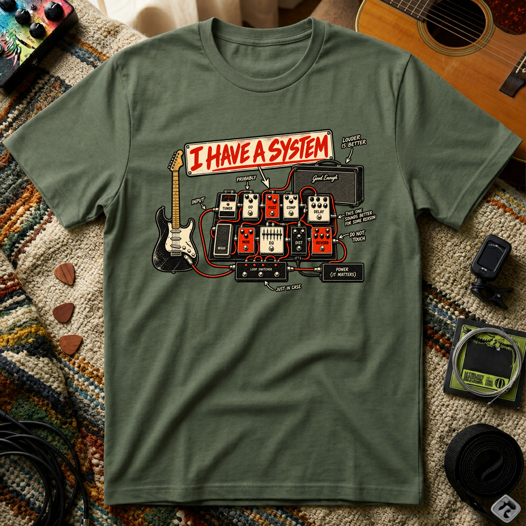 I Have A System T-Shirt