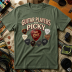 Guitar Players Are Picky T-Shirt