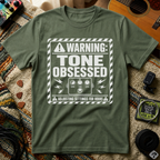 Warning Tone Obsessed T-Shirt