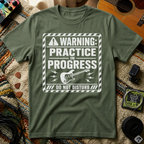 Warning Practice In Progress T-Shirt